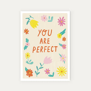 You Are Perfect Greeting Card - Love Anniversary Valentine's