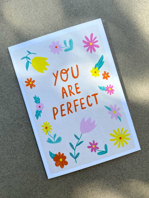 You Are Perfect Greeting Card - Love Anniversary Valentine's